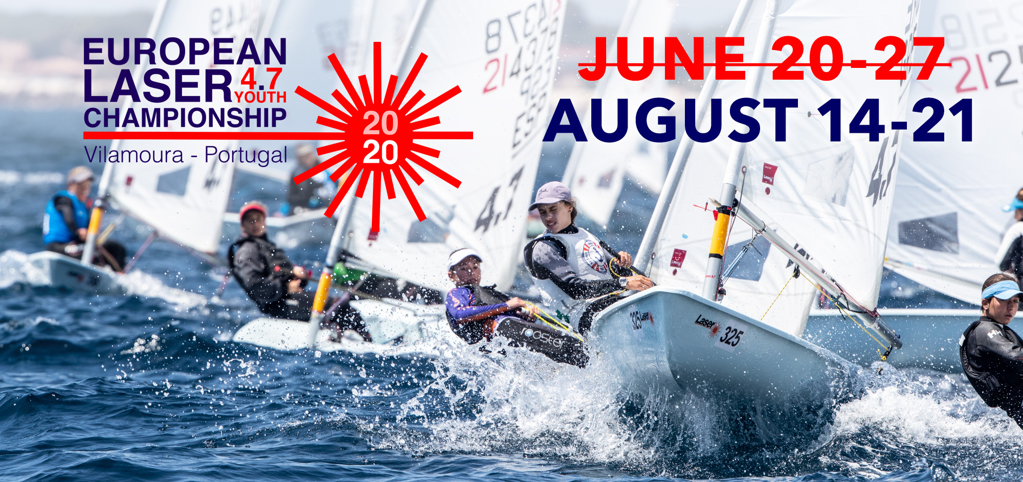 2020 Laser 4.7 Youth Europeans moved to August