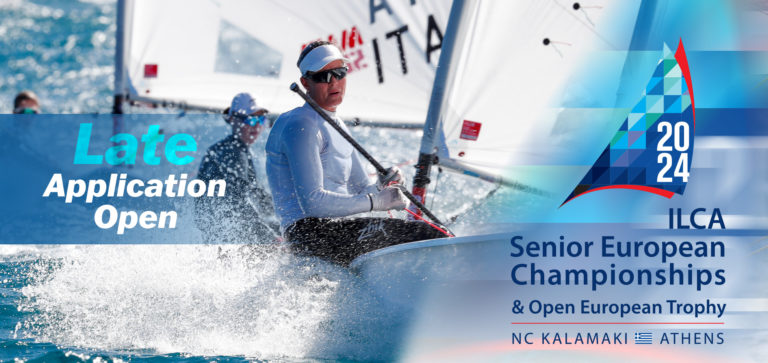 Late Application Open - 2024 ILCA Senior Europeans