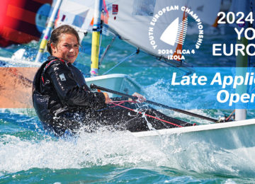 late application open 2024 ilca 4 youth europeans