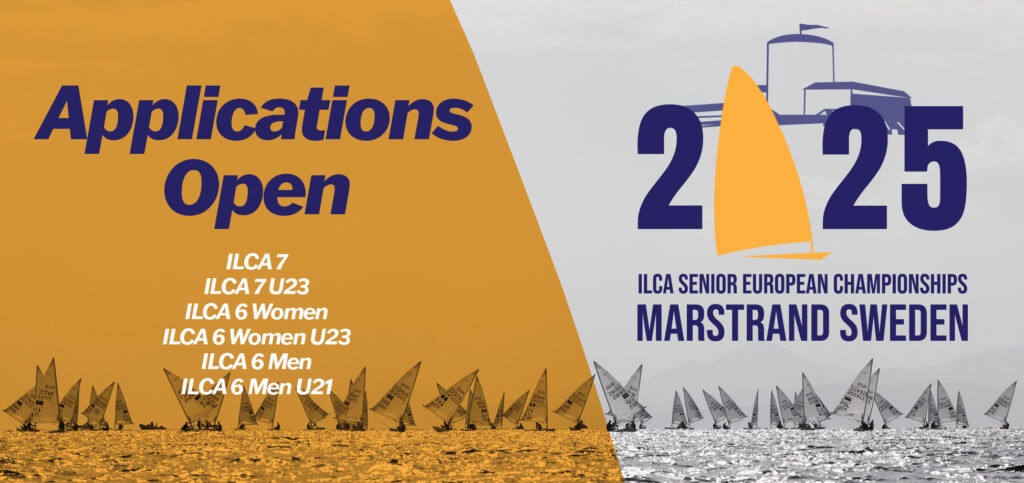 applications open 2025 ILCA Senior Europeans